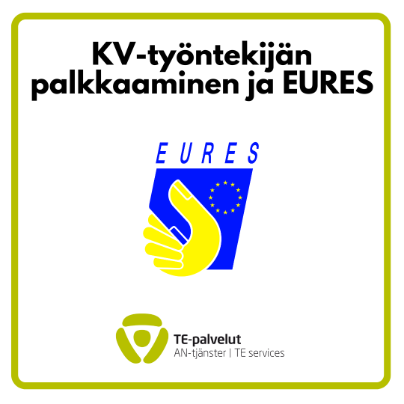 KV-työntekijän palkkaaminen ja EURES